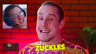 Zuckles Drinks Himself into Brain Damage | Cold Ones