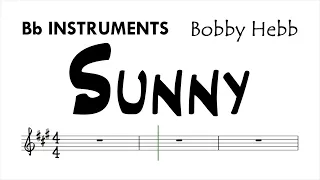 Sunny Bobby Hebb Bb Instruments Sheet Music Backing Track Play Along Partitura