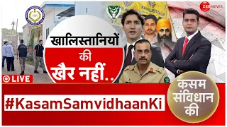 Kasam Samvidhan Ki LIVE : हर खालिस्तानी को खोद निकालेंगे, 'पकड़े गए' कनाडा-पाकिस्तान!! Debate | Modi