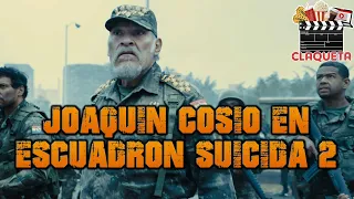 JOAQUIN COSIO EN ESCUADRON SUICIDA 2