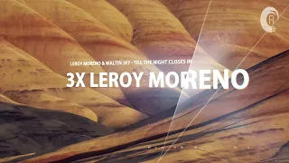 LEROY MORENO X3 [Mini Mix]