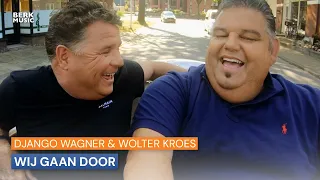 Django Wagner & Wolter Kroes - Wij Gaan Door