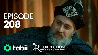 Resurrection: Ertuğrul | Episode 208