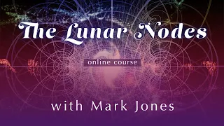 Introducing the Lunar Nodes 101 Course