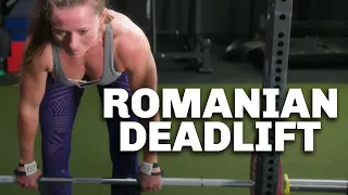 How To Do Romanian Deadlifts + Programming Tips