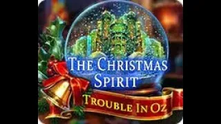 The Christmas Spirit: Trouble in Oz Part 1