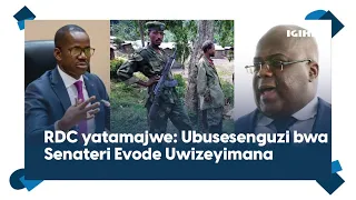 Senateri Evode Uwizeyimana yakubise ahababaza || Isesengura ku bibazo bya RDC