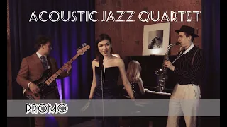 ACOUSTIC JAZZ QUARTET/PROMO/ДЖАЗОВЫЙ КВАРТЕТ