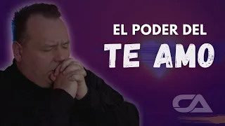 EL PODER DEL TE AMO - Carlos Arco