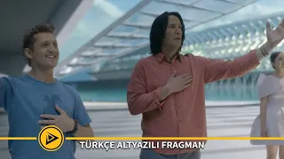 Bill & Ted Face the Music (2020) - Türkçe Altyazılı Fragman