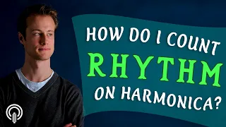 How do I count rhythm on harmonica?