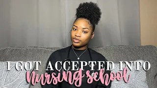 I GOT ACCEPTED INTO NURSING SCHOOL | + my stats & how I did it!