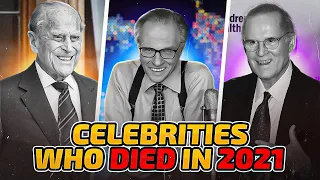 SHOCKING! | Celebrities Who Sadly Died In 2021 | Tribute To Famous Stars Tragically Passing Away