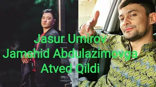 Jasur Umirov jamshid abdulazimov ga atvet qildi #Shovbiznes#Jamshid#jasur