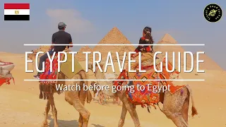 🇪🇬 Egypt Travel Guide 🇪🇬 Things to know before visiting Egypt