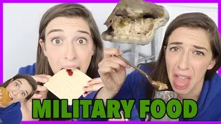 Trying Military Food!