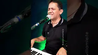 Seu Amor Ainda é Tudo (Moacir Franco) | Cantor William Leite #teclado #mpbbrasil #musicaboa