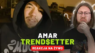 Amar "TREND$ETTER" | REAKCJA NA ŻYWO 🔴