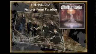 Euthanasia - Pictures From Paradise