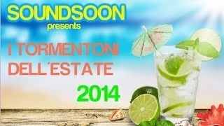 I TORMENTONI DELL'ESTATE 2014 - La migliore musica Dance House Commerciale AGOSTO SUMMER HITS PART 2