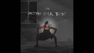 Sia - Move Your Body (Extended Version)