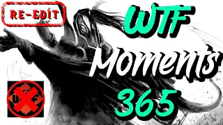 Dota 2 WTF Moments 365 Rampage Re Edit