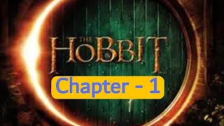 The Hobbit by J.R.Tolkien/ An unexpected Party/ chapter-1