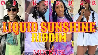 Liquid Sunshine Riddim Mix (full) feat Vbyz Kartel Shenseea Dexta Daps I Octane Shaneil _Djkenpar