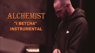 Alchemist - I Betcha (Instrumental)