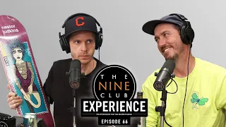 Nine Club EXPERIENCE #66 - Felipe Nunes, Tyshawn Jones, Milton Martinez, DC Shoes
