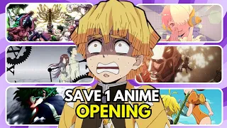 SAVE ONE ANIME OPENING🔥 | Which Anime Opening do you prefer?