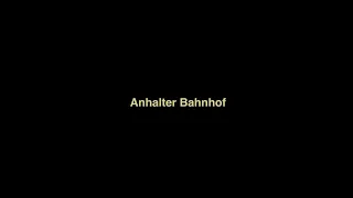 anhalter bahnhof | short documentary