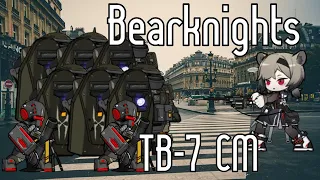 [Arknights] Shieldguards And Moartars - TB-7 CM - Bearknights