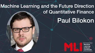 Machine Learning and the Future Direction of Quantitative Finance