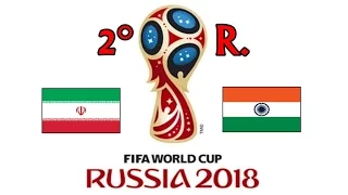 IRAN v. INDIA - AFC 2018 FIFA World Cup - GRUPO D