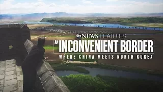 North Korea-China border featured  in  'An Inconvenient Border: Where China Meets North Korea'