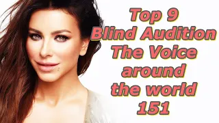 Top 9 Blind Audition (The Voice around the world 151)