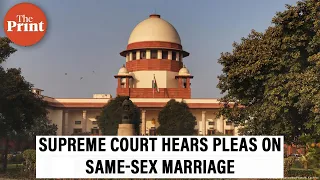 LIVE | Supreme Court hears pleas over same-sex marriage, led by CJI Chandrachud