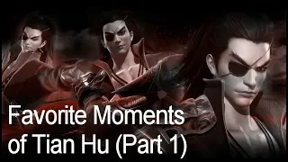 Qin's Moon S5 | Favorite Moments of Tian Hu (Part 1)