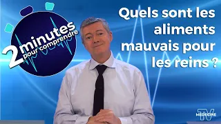 Quels sont les aliments mauvais pour les reins ? - 2 minutes pour comprendre