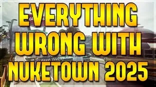 Everything Wrong With Nuketown 2025 In 2 Minutes Or Less