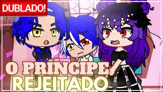 [DUBLADO] O Príncipe REJEITADO ❤️ | O Filme | Gacha Club