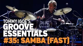 Tommy Igoe's Groove Essentials #35: Samba (fast)