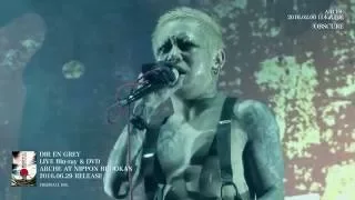 DIR EN GREY - OBSCURE (Short Ver.) [from ARCHE AT NIPPON BUDOKAN]