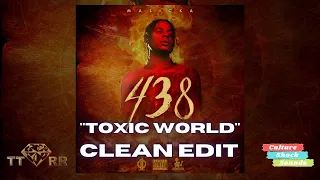 Masicka - Toxic World (438 The Album) (TTRR Clean Version) PROMO