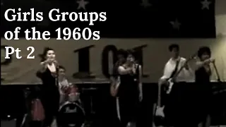 Girl Groups of the 1960s part 2