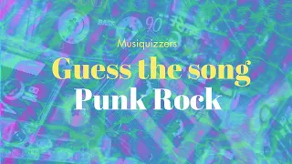 Guess that song - Punk Rock