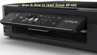 Reset Epson XP 403 Waste Ink Pad Counter