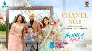 Chanel No 5 | Honsla Rakh | Diljit Dosanjh | Sonam Bajwa, Shehnaaz Gill, Shinda G | Top Punjabi |