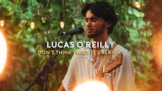 Lucas O'Reilly - Don't Think Twice It's Alright | The Summer Swell